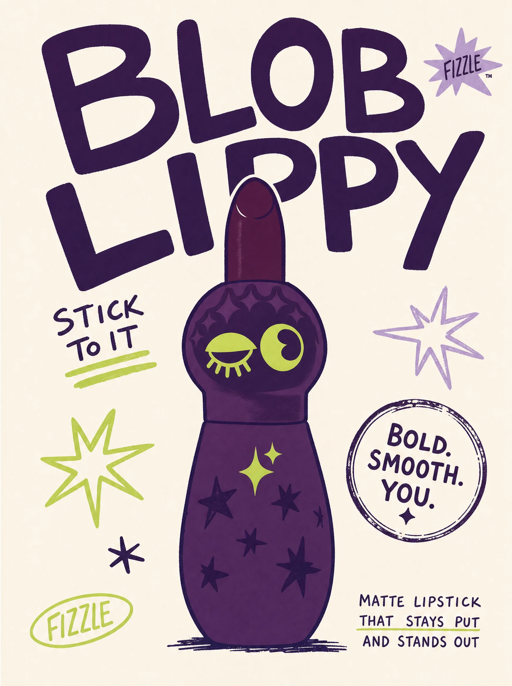 Blob Lippy poster — a plum lipstick blob with a deep berry bullet and a face on the dome